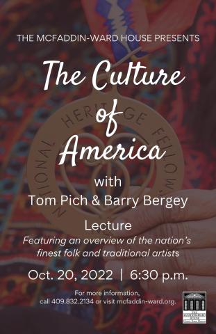 Visit McFaddin-Ward House on Oct. 20 at 6:30 p.m. for a free lecture on 'The Culture of America'