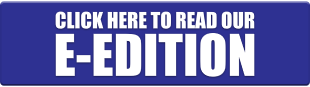 Click Here to Read Our e-Edition