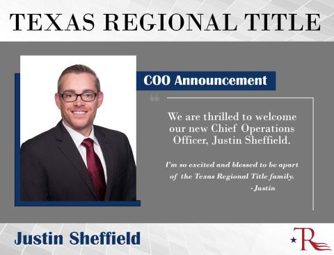 Texas Regional Title names Justin Sheffield new COO.